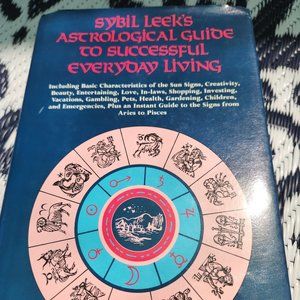 Sybil Leek's Astrological Guide to Successful Everyday Living